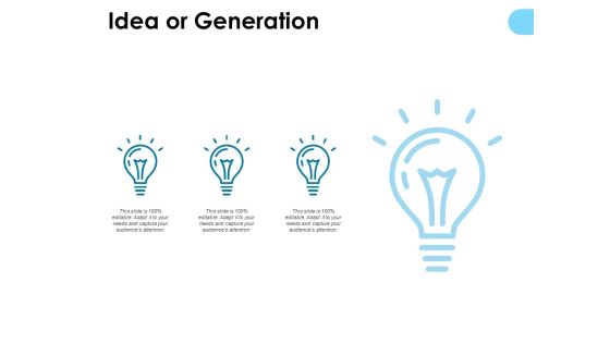Idea Or Generation Technology Ppt PowerPoint Presentation Outline Example