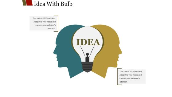 Idea With Bulb Ppt PowerPoint Presentation Slides Shapes Idea With Bulb Ppt PowerPoint Presentation Slides Shapes