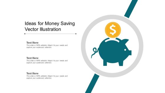 Ideas For Money Saving Vector Illustration Ppt PowerPoint Presentation Gallery Slides PDF Ideas For Money Saving Vector Illustration Ppt PowerPoint Presentation Gallery Slides PDF
