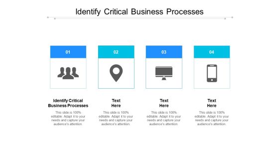 Identify Critical Business Processes Ppt PowerPoint Presentation Summary Graphic Images Cpb Identify Critical Business Processes Ppt PowerPoint Presentation Summary Graphic Images Cpb