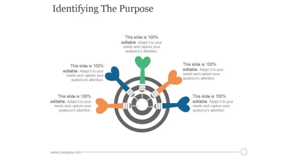 Identifying The Purpose Ppt PowerPoint Presentation Template Identifying The Purpose Ppt PowerPoint Presentation Template
