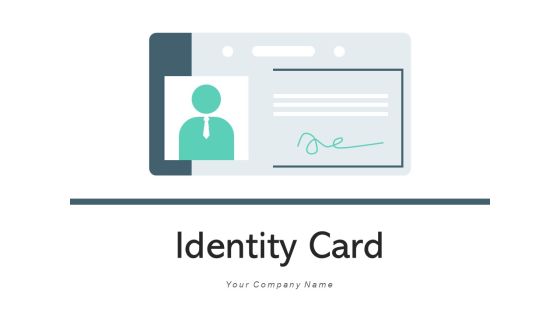 Identity Card Employee Access Ppt PowerPoint Presentation Complete Deck Identity Card Employee Access Ppt PowerPoint Presentation Complete Deck