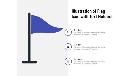Illustration Of Flag Icon With Text Holders Ppt PowerPoint Presentation Gallery Smartart PDF