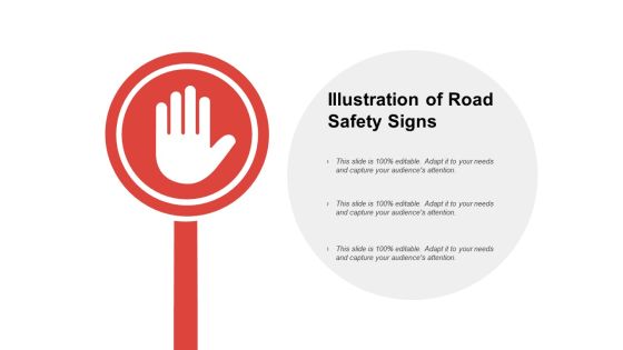 Illustration Of Road Safety Signs Ppt PowerPoint Presentation Model Graphics Example Illustration Of Road Safety Signs Ppt PowerPoint Presentation Model Graphics Example