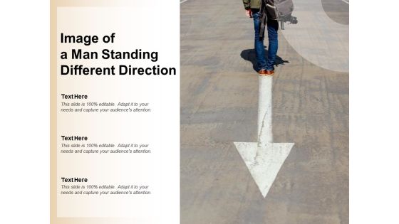 Image Of A Man Standing Different Direction Ppt PowerPoint Presentation Slides Infographics