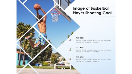 Image Of Basketball Player Shooting Goal Ppt PowerPoint Presentation Slides Tips PDF