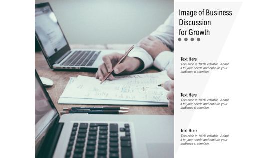 Image Of Business Discussion For Growth Ppt PowerPoint Presentation Show Example Image Of Business Discussion For Growth Ppt PowerPoint Presentation Show Example