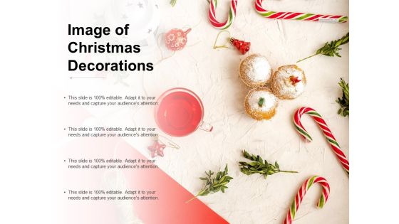 Image Of Christmas Decorations Ppt Powerpoint Presentation Portfolio Sample Image Of Christmas Decorations Ppt Powerpoint Presentation Portfolio Sample