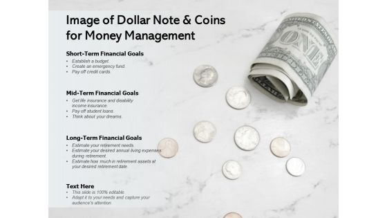 Image Of Dollar Note And Coins For Money Management Ppt PowerPoint Presentation Outline Visual Aids Image Of Dollar Note And Coins For Money Management Ppt PowerPoint Presentation Outline Visual Aids