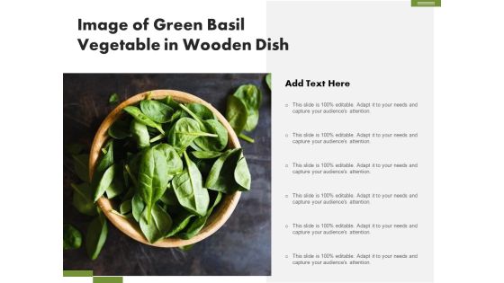 Image Of Green Basil Vegetable In Wooden Dish Ppt PowerPoint Presentation Styles Graphic Tips PDF