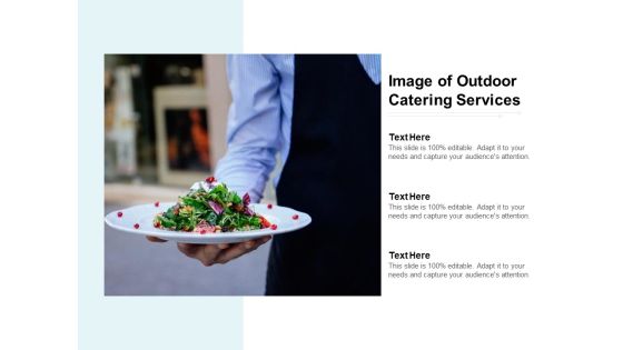 Image Of Outdoor Catering Services Ppt PowerPoint Presentation Outline Example File Image Of Outdoor Catering Services Ppt PowerPoint Presentation Outline Example File