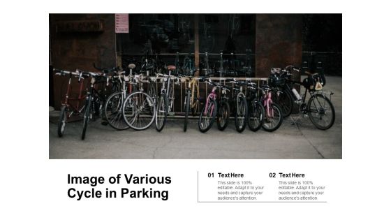 Image Of Various Cycle In Parking Ppt PowerPoint Presentation Gallery Portrait Image Of Various Cycle In Parking Ppt PowerPoint Presentation Gallery Portrait