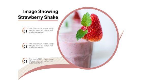 Image Showing Strawberry Shake Ppt PowerPoint Presentation Show Outline PDF Image Showing Strawberry Shake Ppt PowerPoint Presentation Show Outline PDF