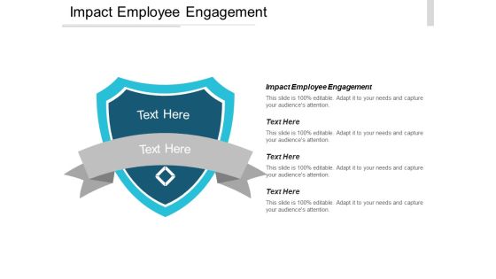 Impact Employee Engagement Ppt PowerPoint Presentation Diagram Ppt Impact Employee Engagement Ppt PowerPoint Presentation Diagram Ppt