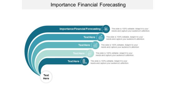 Importance Financial Forecasting Ppt PowerPoint Presentation Slides Files Cpb Importance Financial Forecasting Ppt PowerPoint Presentation Slides Files Cpb