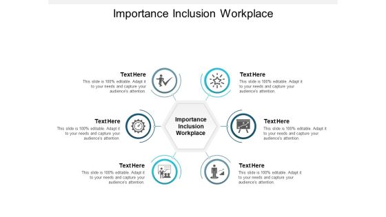 Importance Inclusion Workplace Ppt PowerPoint Presentation Summary Skills Cpb Importance Inclusion Workplace Ppt PowerPoint Presentation Summary Skills Cpb