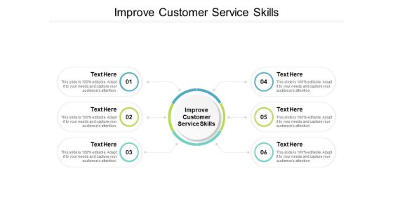 Improve Customer Service Skills Ppt PowerPoint Presentation Icon Background Cpb Improve Customer Service Skills Ppt PowerPoint Presentation Icon Background Cpb