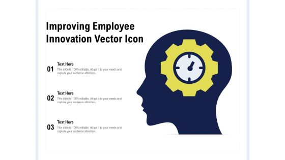 Improving Employee Innovation Vector Icon Ppt PowerPoint Presentation Slides Styles Improving Employee Innovation Vector Icon Ppt PowerPoint Presentation Slides Styles