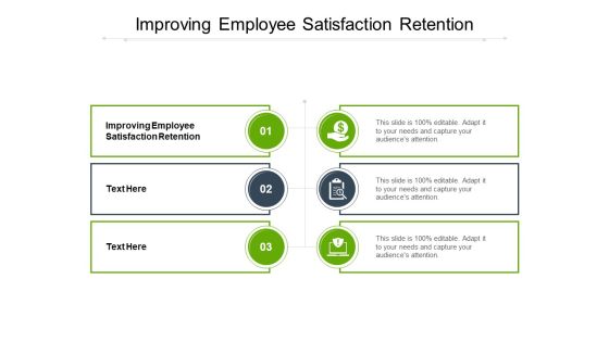 Improving Employee Satisfaction Retention Ppt PowerPoint Presentation Professional Aids Cpb Improving Employee Satisfaction Retention Ppt PowerPoint Presentation Professional Aids Cpb