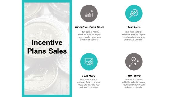 Incentive Plans Sales Ppt PowerPoint Presentation Layouts Slide Download Cpb