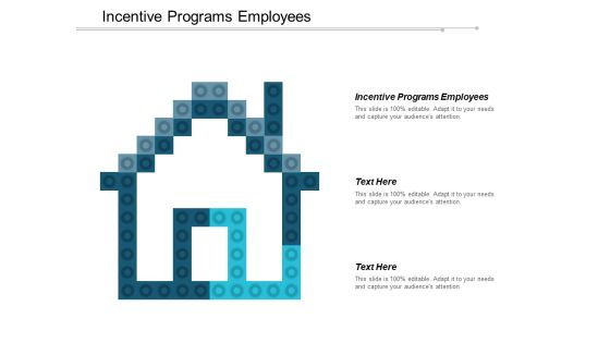 Incentive Programs Employees Ppt PowerPoint Presentation File Graphic Tips Cpb Incentive Programs Employees Ppt PowerPoint Presentation File Graphic Tips Cpb