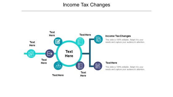 Income Tax Changes Ppt PowerPoint Presentation Ideas Slideshow Cpb Pdf Income Tax Changes Ppt PowerPoint Presentation Ideas Slideshow Cpb Pdf