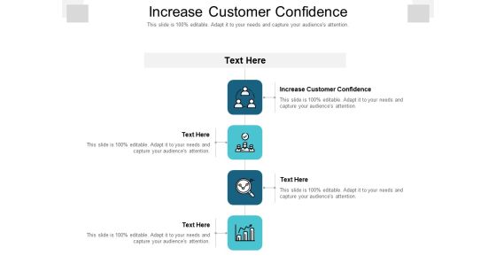 Increase Customer Confidence Ppt PowerPoint Presentation Styles Demonstration Cpb Pdf Increase Customer Confidence Ppt PowerPoint Presentation Styles Demonstration Cpb Pdf