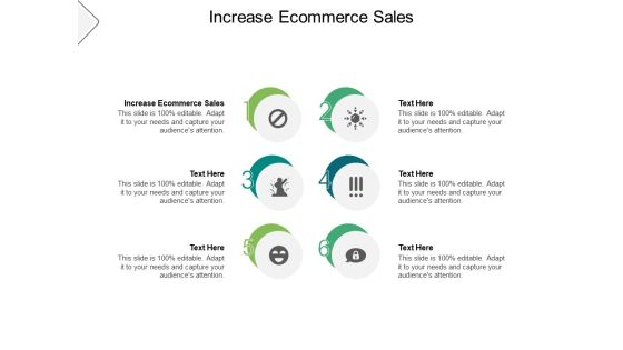Increase Ecommerce Sales Ppt PowerPoint Presentation Portfolio Graphic Images Cpb Increase Ecommerce Sales Ppt PowerPoint Presentation Portfolio Graphic Images Cpb
