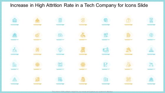 Increase In High Attrition Rate In A Tech Company For Icons Slide Inspiration PDF Increase In High Attrition Rate In A Tech Company For Icons Slide Inspiration PDF