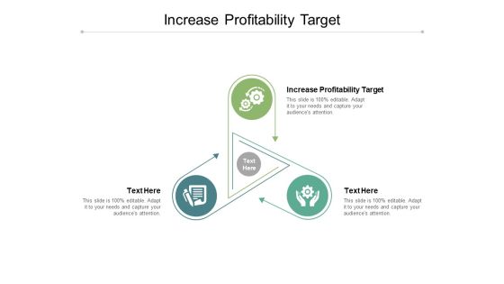 Increase Profitability Target Ppt PowerPoint Presentation Show Clipart Images Cpb Increase Profitability Target Ppt PowerPoint Presentation Show Clipart Images Cpb