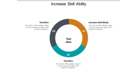 Increase Skill Ability Ppt PowerPoint Presentation Outline Example Introduction Cpb Increase Skill Ability Ppt PowerPoint Presentation Outline Example Introduction Cpb