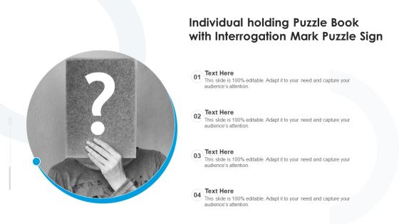 Individual Holding Puzzle Book With Interrogation Mark Puzzle Sign Ppt PowerPoint Presentation File Format Ideas PDF Individual Holding Puzzle Book With Interrogation Mark Puzzle Sign Ppt PowerPoint Presentation File Format Ideas PDF
