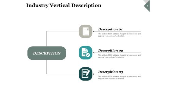 Industry Vertical Description Ppt PowerPoint Presentation Infographics Graphics Pictures