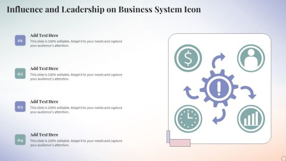 Influence And Leadership On Business System Icon Ppt PowerPoint Presentation Infographic Template PDF Influence And Leadership On Business System Icon Ppt PowerPoint Presentation Infographic Template PDF