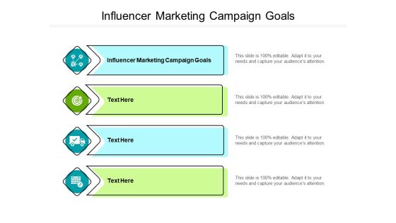 Influencer Marketing Campaign Goals Ppt PowerPoint Presentation Pictures Designs Download Cpb Pdf Influencer Marketing Campaign Goals Ppt PowerPoint Presentation Pictures Designs Download Cpb Pdf