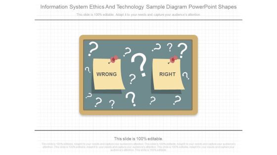 Information System Ethics And Technology Sample Diagram Powerpoint Shapes