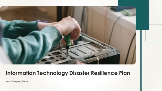 Information Technology Disaster Resilience Plan Ppt PowerPoint Presentation Complete Deck With Slides Information Technology Disaster Resilience Plan Ppt PowerPoint Presentation Complete Deck With Slides