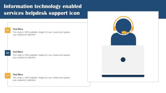 Information Technology Enabled Services Helpdesk Support Icon Topics PDF Information Technology Enabled Services Helpdesk Support Icon Topics PDF