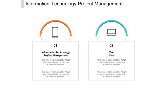Information Technology Project Management Ppt PowerPoint Presentation Layouts Template Cpb