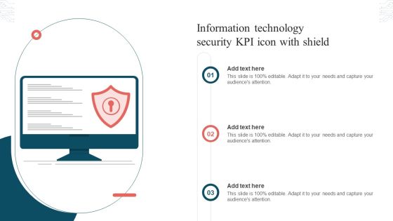 Information Technology Security KPI Icon With Shield Inspiration PDF Information Technology Security KPI Icon With Shield Inspiration PDF