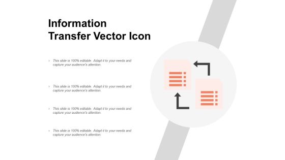 Information Transfer Vector Icon Ppt PowerPoint Presentation Show Design Templates Information Transfer Vector Icon Ppt PowerPoint Presentation Show Design Templates