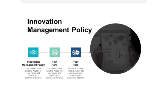 Innovation Management Policy Ppt PowerPoint Presentation Inspiration Portfolio Cpb