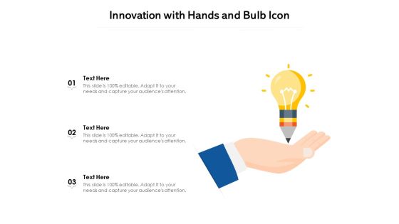 Innovation With Hands And Bulb Icon Ppt PowerPoint Presentation Gallery Pictures PDF Innovation With Hands And Bulb Icon Ppt PowerPoint Presentation Gallery Pictures PDF