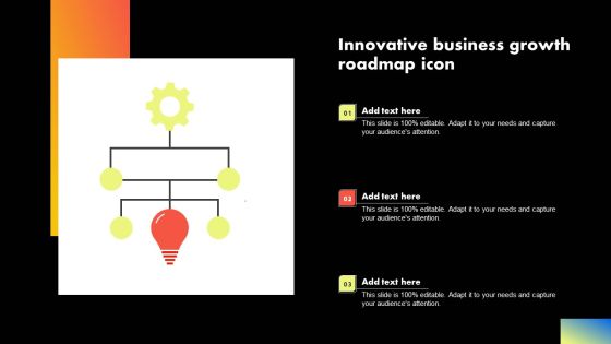 Innovative Business Growth Roadmap Icon Diagrams PDF