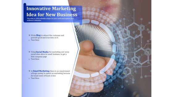 Innovative Marketing Idea For New Business Ppt PowerPoint Presentation Portfolio Ideas PDF