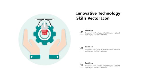 Innovative Technology Skills Vector Icon Ppt PowerPoint Presentation Gallery Topics PDF Innovative Technology Skills Vector Icon Ppt PowerPoint Presentation Gallery Topics PDF