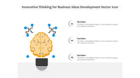 Innovative Thinking For Business Ideas Development Vector Icon Ppt PowerPoint Presentation File Shapes PDF Innovative Thinking For Business Ideas Development Vector Icon Ppt PowerPoint Presentation File Shapes PDF
