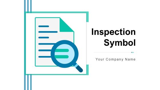 Inspection Symbol Business Survey Checklist Survey Satisfaction Survey Ppt PowerPoint Presentation Complete Deck Inspection Symbol Business Survey Checklist Survey Satisfaction Survey Ppt PowerPoint Presentation Complete Deck
