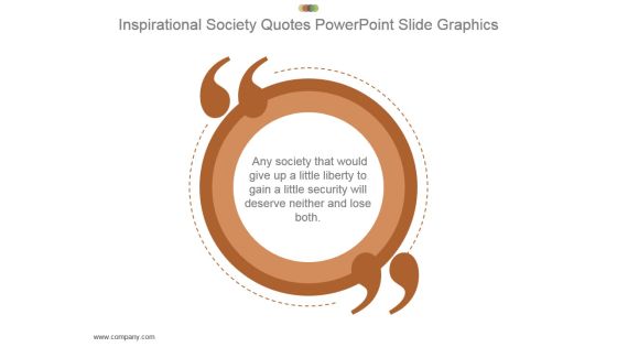 Inspirational Society Quotes Powerpoint Slide Graphics