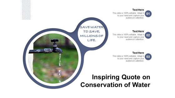 Inspiring Quote On Conservation Of Water Ppt PowerPoint Presentation Icon Example PDF Inspiring Quote On Conservation Of Water Ppt PowerPoint Presentation Icon Example PDF